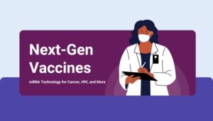 mRNA Technology for Cancer, HIV, and More