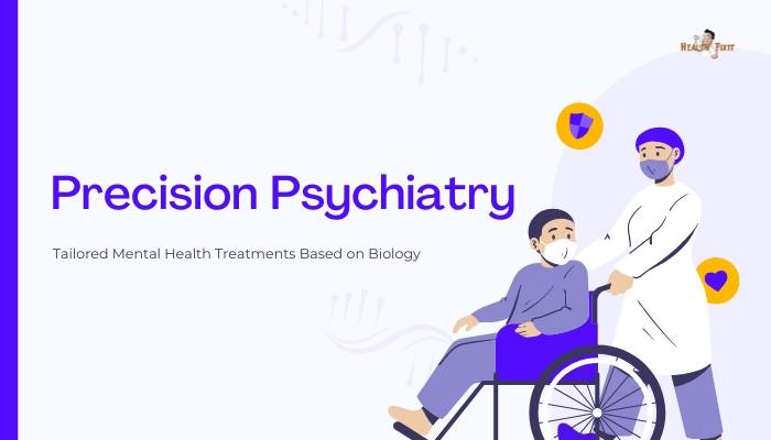 Precision Psychiatry- Tailored Mental Health Treatments Based on Biology